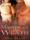 Master of Wrath (eBook): Keepers of the Gods Series, Book 2